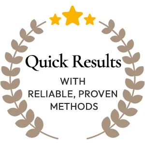 Quick Results With Reliable, Proven Methods